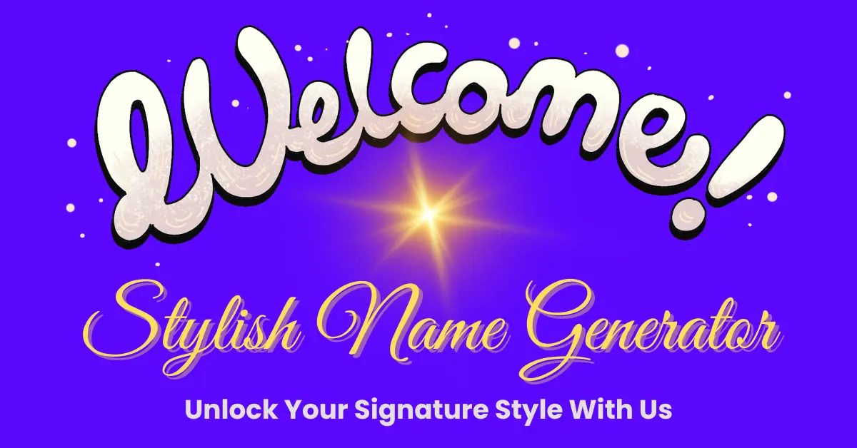 Stylish Name Generator